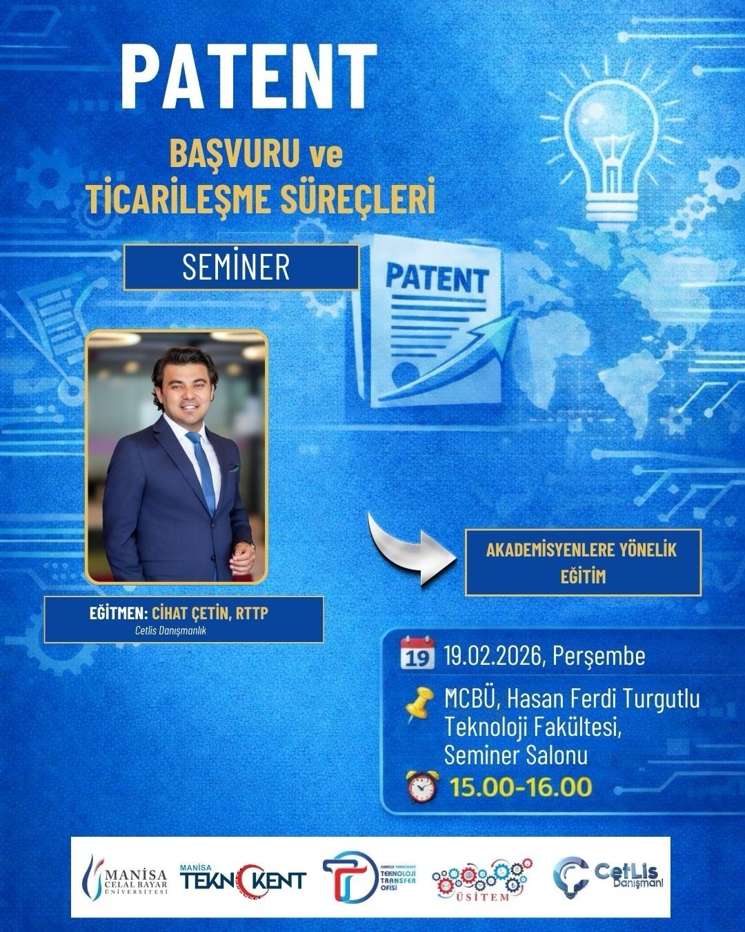 Patent Başvuru ve Ticarileşme Süreçleri Semineri